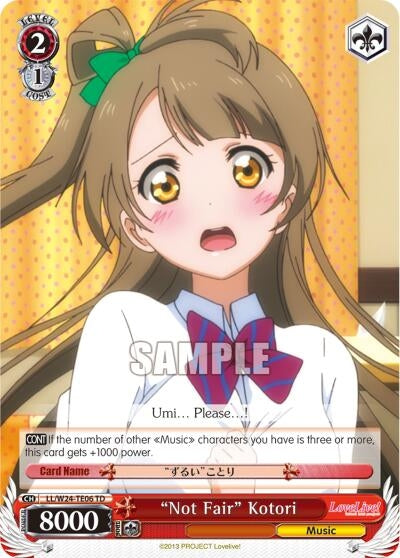 ’Not Fair’ Kotori (TD) (2406) [LL/W24] - Weiss Schwarz Single