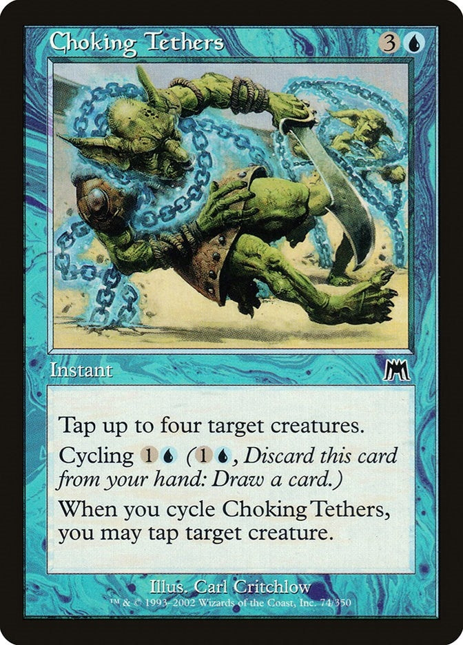 Choking Tethers (74) [ONS] - MTG Single