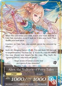 Alice the Girl in the Looking Glass // Alice the Valkyrie of Fairy Tales (93) [SKL] - Force of Will Single