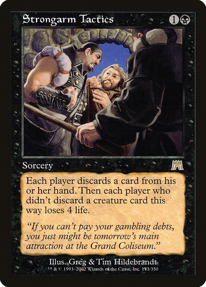 Strongarm Tactics (173) [ONS] - MTG Single