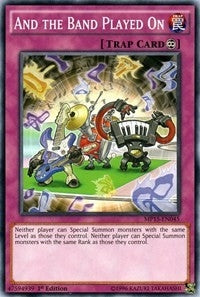 And the Band Played On (15045) (MP15) - YuGiOh Single