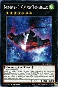 Number 42: Galaxy Tomahawk (15055) (MP15) - YuGiOh Single