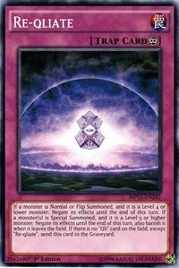 Re-qliate (15242) (MP15) - YuGiOh Single