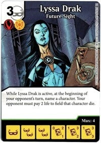 Lyssa Drak - Future Sight (89) [WOL] - Dice Masters Single
