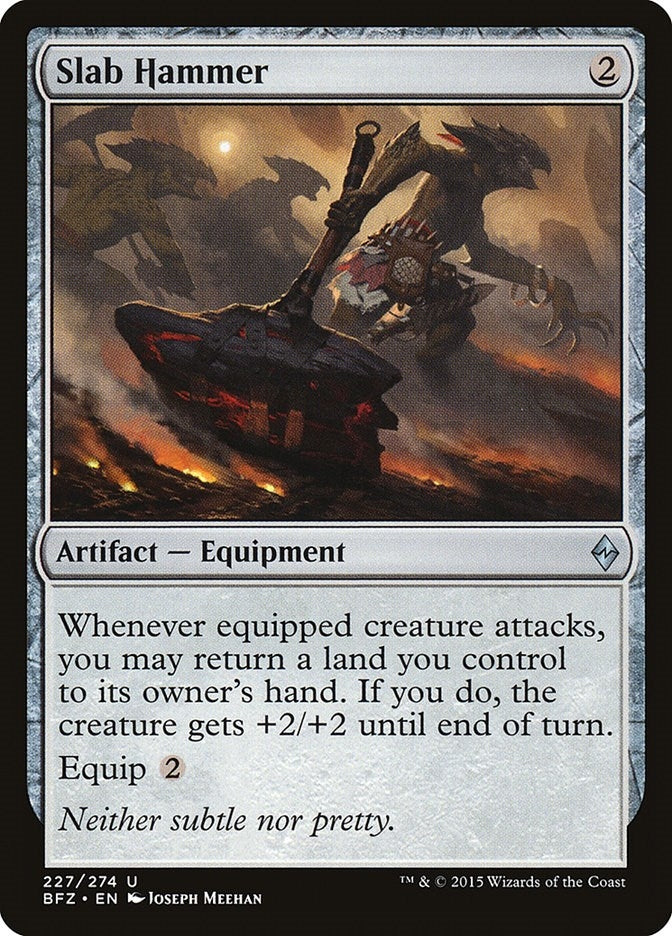 Slab Hammer (227) [BFZ] - MTG Single