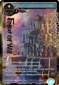 Shangri-La the Paradise on the Ocean (Full Art) (44) [SKL] - Force of Will Single