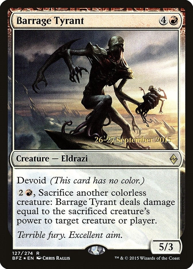 Barrage Tyrant (127) [PRE] - MTG Single