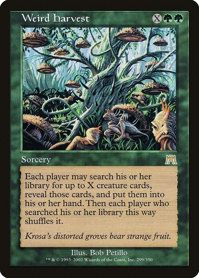Weird Harvest (299) [ONS] - MTG Single