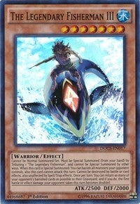 The Legendary Fisherman III (17) (DOCS) - YuGiOh Single