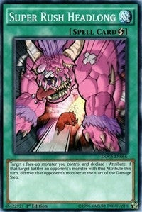 Super Rush Headlong (66) (DOCS) - YuGiOh Single