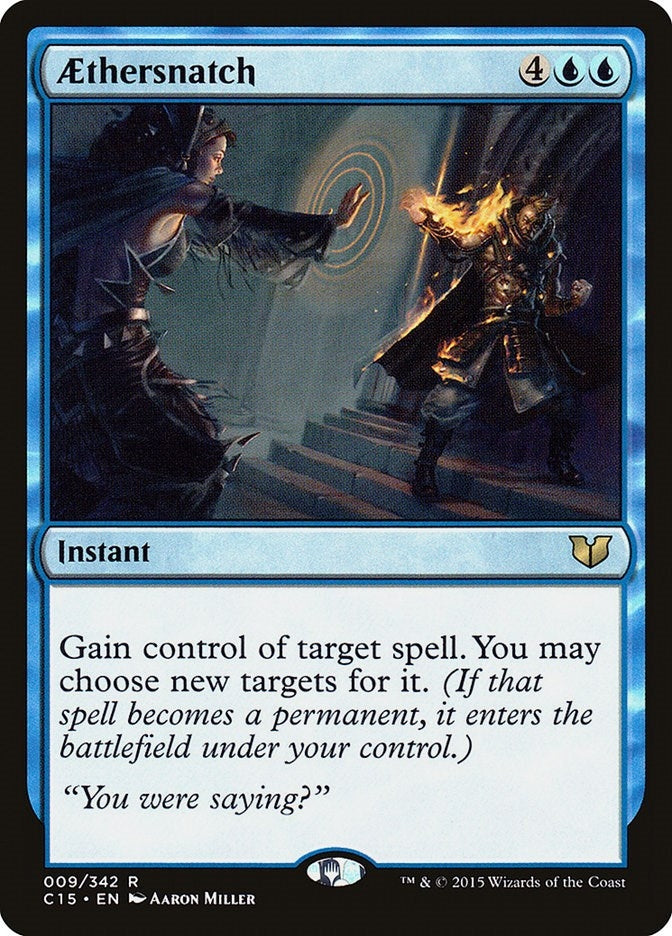 Aethersnatch (9) [C15] - MTG Single