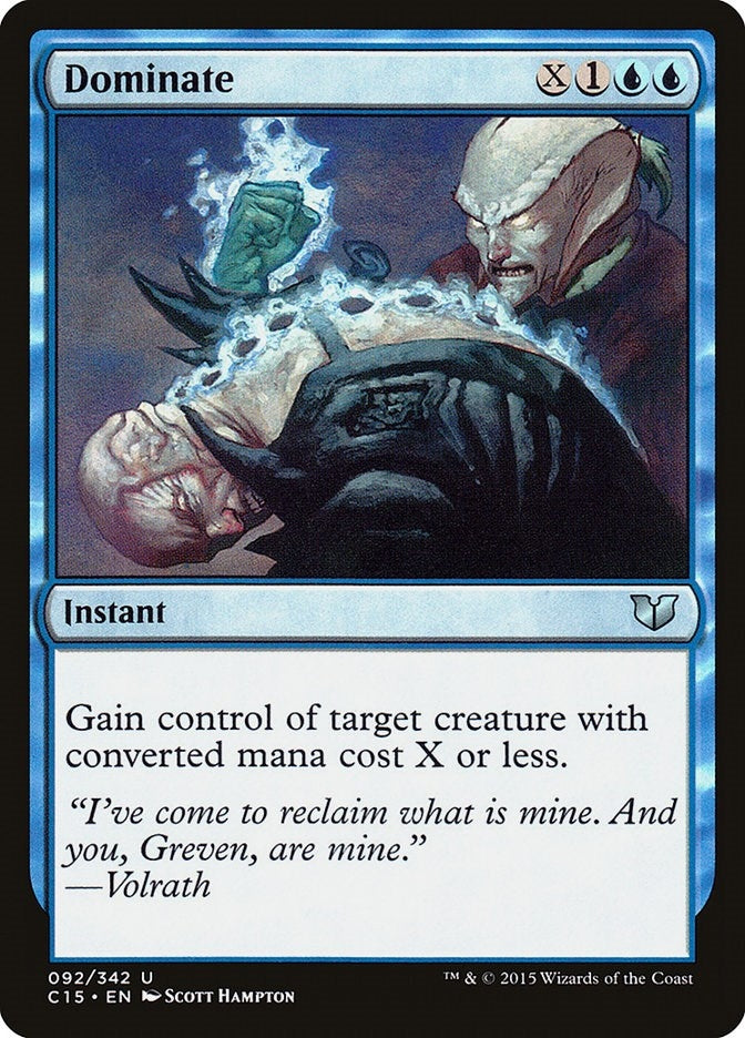 Dominate (92) [C15] - MTG Single