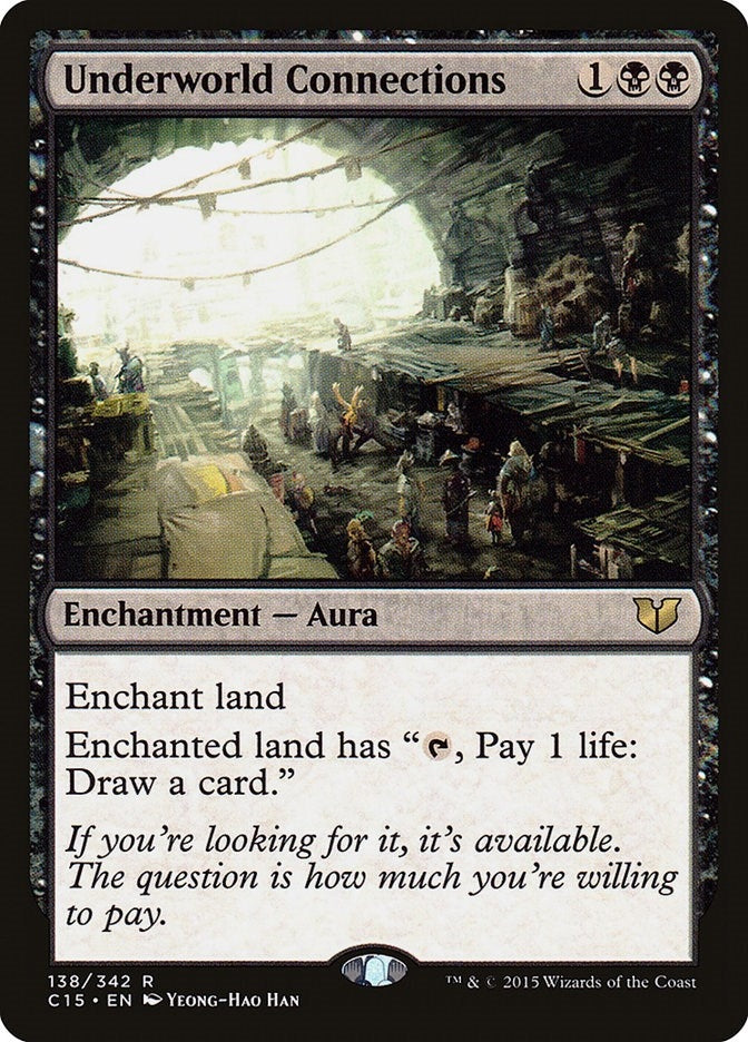 Underworld Connections (138) [C15] - MTG Single
