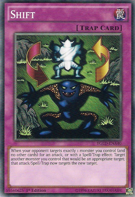 Shift (40) (YGLD) - YuGiOh Single
