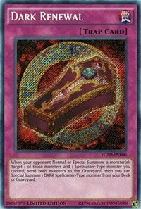 Dark Renewal (0) (YGLD) - YuGiOh Single