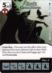 Cloak - Tyrone Johnson (42) [TASM] - Dice Masters Single