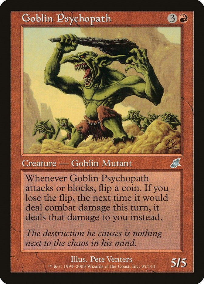 Goblin Psychopath (95) [SCG] - MTG Single