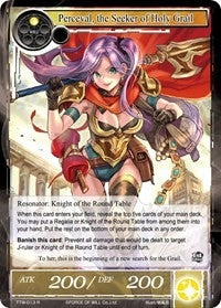Perceval the Seeker of Holy Grail (13) [TTW] - Force of Will Single