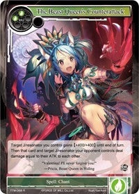 The Beast Queen’s Counterattack (68) [TTW] - Force of Will Single