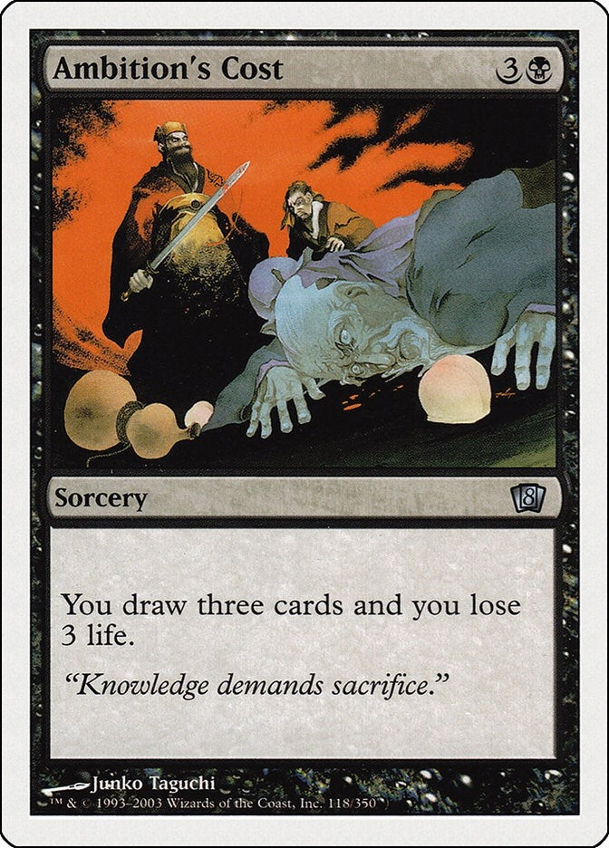 Ambition’s Cost (118) [8ED] - MTG Single