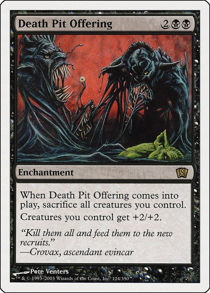 Death Pit Offering (124) [8ED] - MTG Single