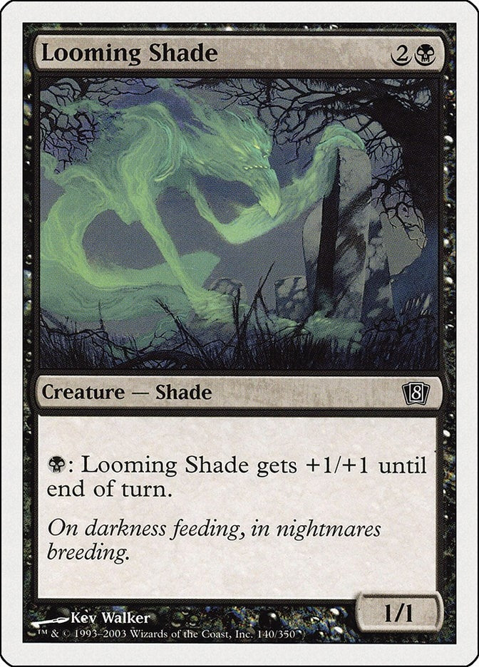 Looming Shade (140) [8ED] - MTG Single