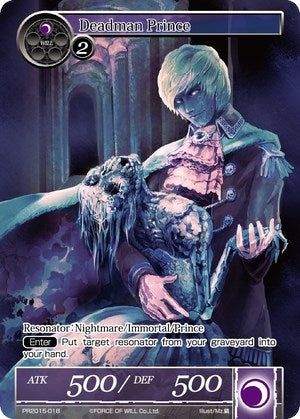 Deadman Prince (2015018) [PRO] - Force of Will Single