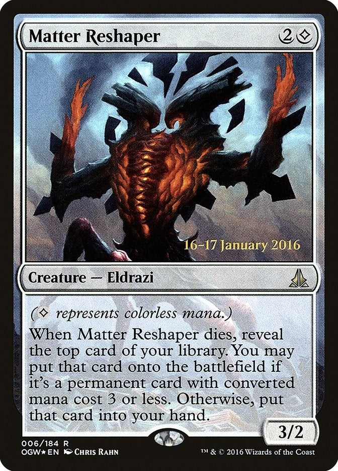 Matter Reshaper (6) [PRE] - MTG Single