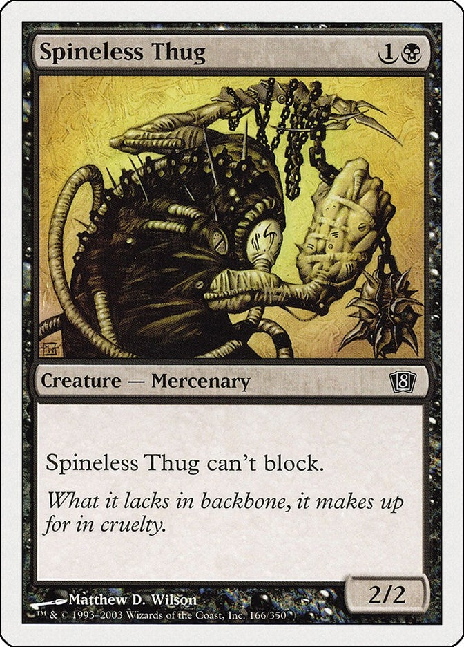 Spineless Thug (166) [8ED] - MTG Single