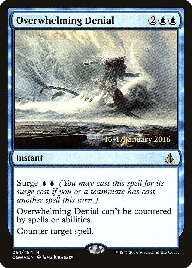 Overwhelming Denial (61) [PRE] - MTG Single