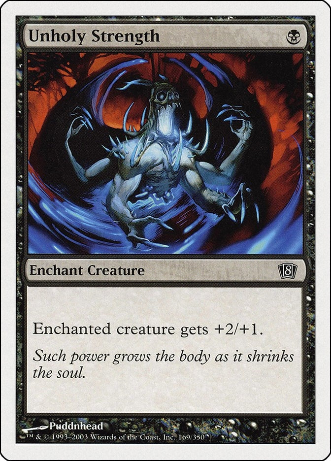 Unholy Strength (169) [8ED] - MTG Single