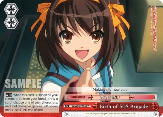 Birth of SOS Brigade! (8074) [SY/W08] - Weiss Schwarz Single