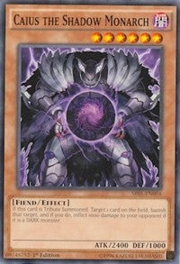 Caius the Shadow Monarch (1004) (SR01) - YuGiOh Single