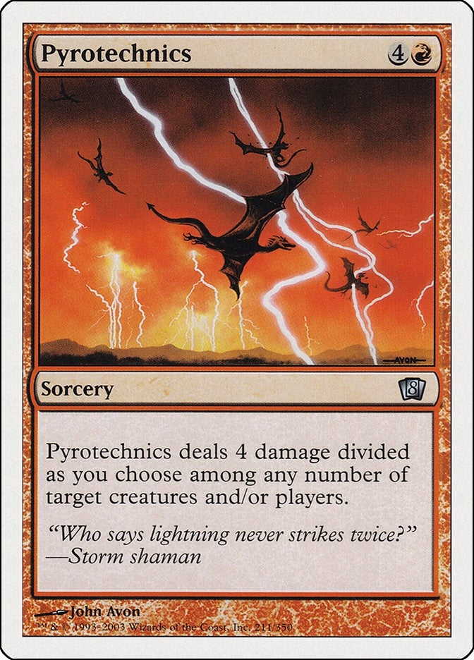 Pyrotechnics (211) [8ED] - MTG Single