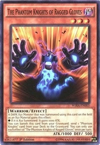 The Phantom Knights of Ragged Gloves (3) (WIRA) - YuGiOh Single