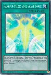 Rank-Up-Magic Soul Shave Force (28) (WIRA) - YuGiOh Single
