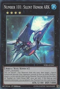 Number 101: Silent Honor ARK (47) (WIRA) - YuGiOh Single