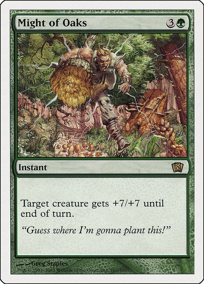 Might of Oaks (265) [8ED] - MTG Single