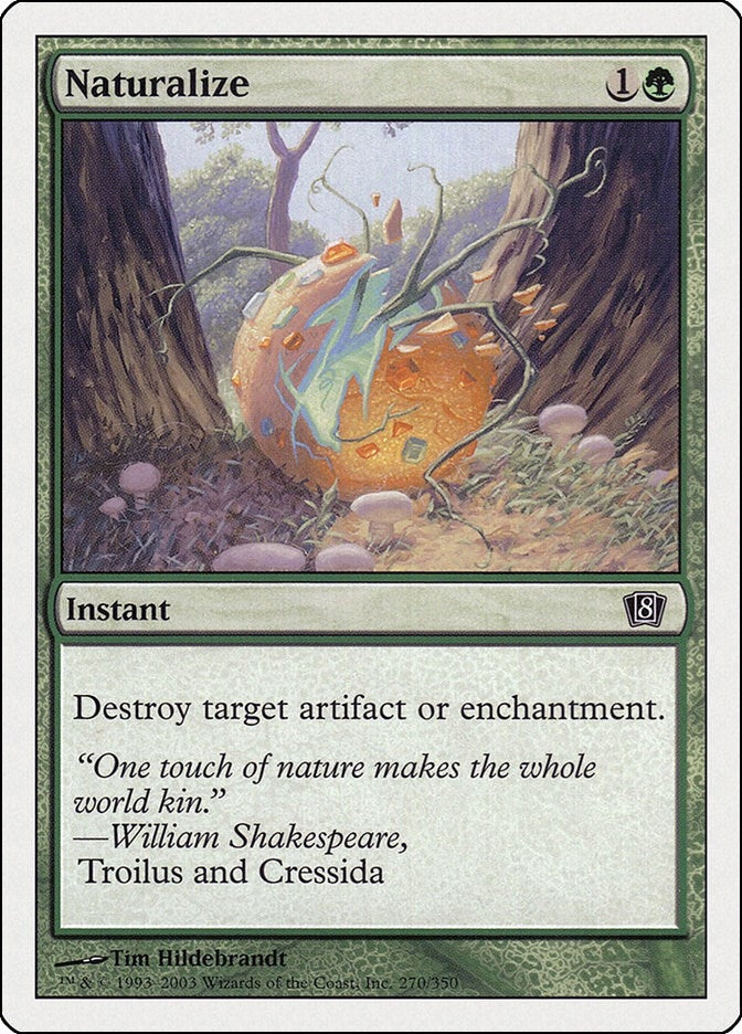 Naturalize (270) [8ED] - MTG Single