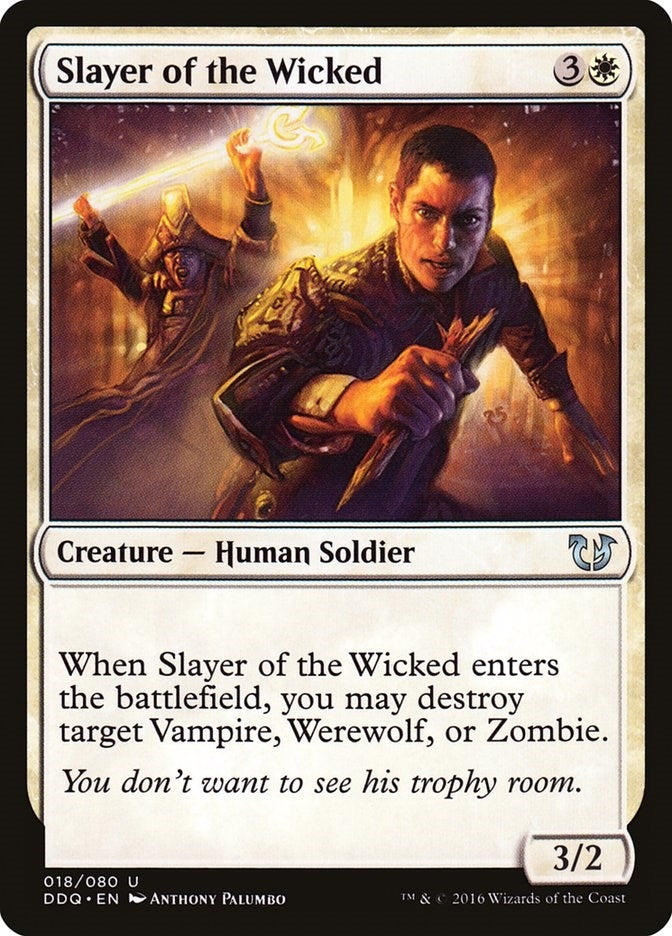 Slayer of the Wicked (18) [DDQ] - MTG Single