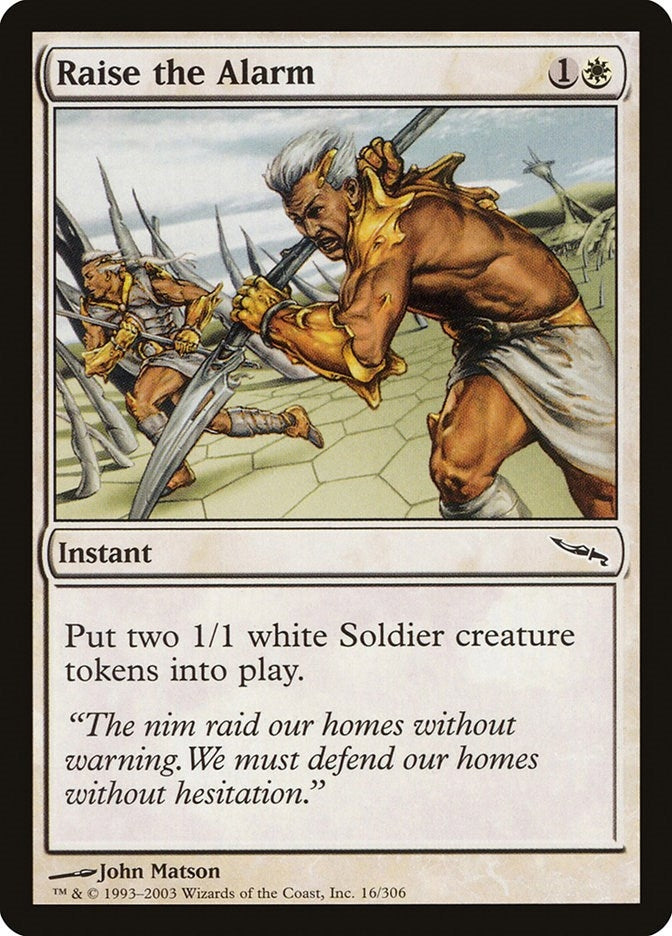 Raise the Alarm (16) [MRD] - MTG Single