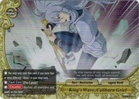 King’s Wave Caliburn Grief (10011) [H-EB01] - Future Card BuddyFight Single