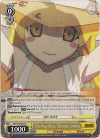 The Way Back Shinobu Oshino (24003) [NM/S24] - Weiss Schwarz Single