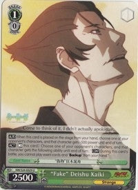 ’Fake’ Deishu Kaiki (24029) [NM/S24] - Weiss Schwarz Single