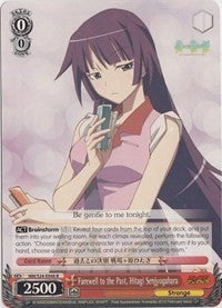 Farewell to the Past Hitagi Senjyogahara (24048) [NM/S24] - Weiss Schwarz Single