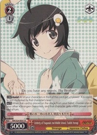 Celebrity of Tsuganoki 2nd Middle School Tsukihi Araragi (24051) [NM/S24] - Weiss Schwarz Single