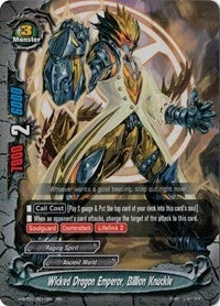 Wicked Dragon Emperor Billion Knuckle (10011) [H-BT01] - Future Card BuddyFight Single