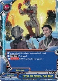 ...Or So the Dream I had Went (10064) [H-BT01] - Future Card BuddyFight Single