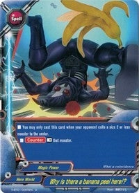 Why is there a banana peel here!? (10065) [H-BT01] - Future Card BuddyFight Single