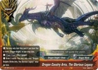 Dragon Cavalry Arts The Glorious Legacy (50061) [BT05] - Future Card BuddyFight Single